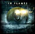 Soundtrack To Your Escape - In Flames