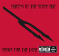 chronique Songs For The Deaf - Queens Of The Stone Age