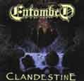 Clandestine - Entombed