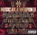 Music As A Weapon II - Disturbed
