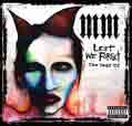 Lest We Forget: The Best Of - Marilyn Manson