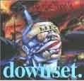 Downset. - Downset