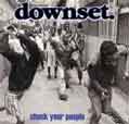 Check Your People - Downset
