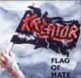 Flag Of Hate - Kreator