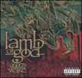 Ashes Of The Wake - Lamb Of God