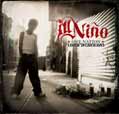 One Nation Underground - ill Niño