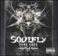 Dark Ages - Soulfly