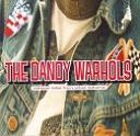 Thirteen Tales From Urban Bohemia - The Dandy Warhols