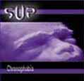 Chronophobia - Supuration / SUP