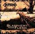 Blasphemy Made Flesh - Cryptopsy