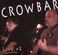Live +1 [EP] - Crowbar