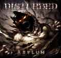 Asylum - Disturbed