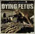 History Repeats... [EP] - Dying Fetus