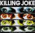 Extremities, Dirt & Various Repressed Emotions - Killing Joke