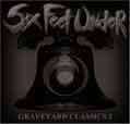 Graveyard Classics 2 - Six Feet Under