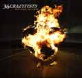Rest Inside The Flames - 36 Crazyfists
