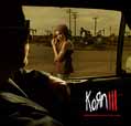 Korn III - Remember Who You Are - Korn