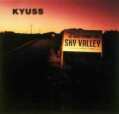 chronique Welcome To Sky Valley - Kyuss