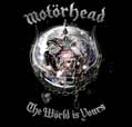 chronique The Wörld Is Yours - Motorhead