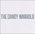 Dandy's Rule OK ? - The Dandy Warhols