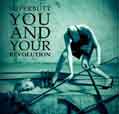 You and Your Revolution - Superbutt